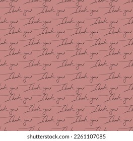 Seamless hand writing, hand writing by black ink, ink pen, thank you for cards