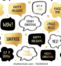 Seamless holiday pattern of vector black and gold speech bubbles with greetings: merry christmas, happy holiday, let it snow etc. Vector illustration with gold stars on white