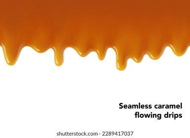 Seamless hyper realistic melted caramel drips. Vector illustration isolated on white background. Сan easily be used for different backgrounds. Great for your design. EPS10.