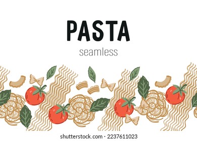 Seamless italian pasta, spaghetti and tomato basil border, hand drawn flat vector Illustration on white background. Seamless endless background design for Italian cuisine.