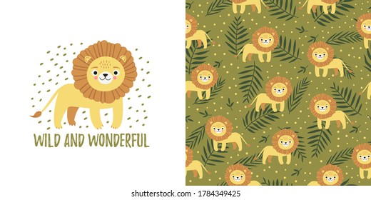 Seamless kid pattern and illustration with lion, lettering wild and wonderful, and leaves. Cute pajama design. Childrens background for clothes, T-shirt print, room interior, card, packaging