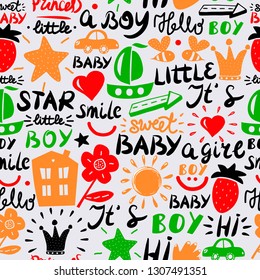 Seamless kids pattern with words and inscriptions Little, Baby, Boy, Girl, Smile, Hi. Children background