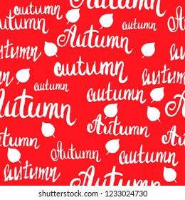 Seamless lettering autumn pattern with leaves.