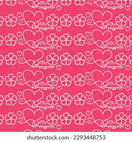 seamless mothers day pattern, I love you mom, mommy,mama ever, Lettering words with heart mother day Repeating Pattern, Happy Mothers day gift seamless word pattern,textiles fabric pink background 

