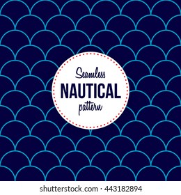 Seamless nautical pattern of scales