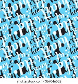 Seamless pattern with abstract handwriting modern ink text. Wild at heart.