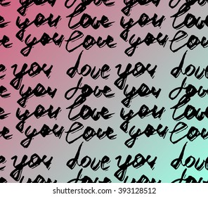 Seamless pattern with abstract handwriting modern ink text on blue and pink background . I love  you pattern  . Black Ink illustration. Hand drawn brush modern calligraphy. 