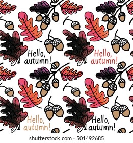 Seamless pattern with autumn leaves. Acorns, twigs and yellow leaves. Texture watercolor painting and drawing by hand.
