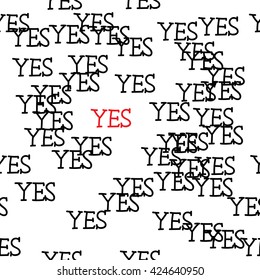 
Seamless pattern background with the words yes 