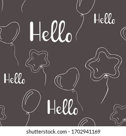 Seamless pattern, balloons, lettering hello. Vector. Scrapbooking