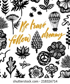 Seamless Pattern Be brave follow dreams. Poster. 