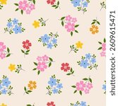 Seamless pattern with beautiful flower blossom garden on cream color background. Cute hand drawn floral pattern for your fabric, summer background, wallpaper, textile.