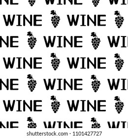 Seamless pattern with black grapes, leaves and words Wine on the white background. Vector illustration