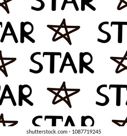 Seamless pattern with the black hand drawn stars and words Star. Vector illustration