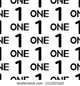 Seamless pattern with black numerals and words one on the white background.  Vector illustration