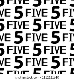 Seamless pattern with black numerals and words five on the white background. Vector illustration