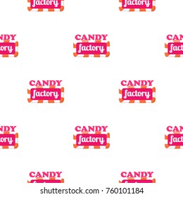 Seamless pattern with candy factory logo. Endless texture with label of sweets company isolated on white. Vector illustration of wrapping paper, wallpaper or package design in confectionery concept