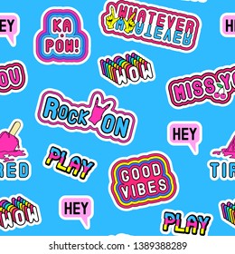 Seamless pattern with cartoon, comic style word patches "Whatever”, “Ka-pow””, “Hey”, “Good vibes”, etc. Bright blue background.