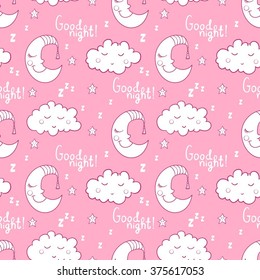 Seamless pattern with cartoon sleeping moon, cloud and star. Good night! Can be used for wallpaper, pattern fills, greeting cards, web page backgrounds or fabric. Vector illustration. EPS 10.