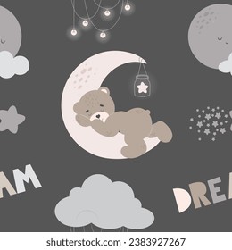Seamless pattern with cartoon teddy bear sleeping, moon, inscription dream, clouds, and stars. Can be used for a poster, fabric, textile, prints, baby shower card, or wallpaper. Vector illustration.