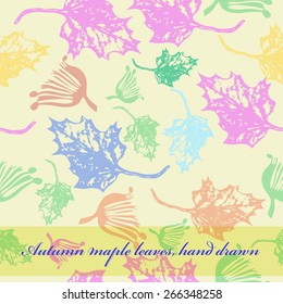 Seamless pattern of colored floral motif, maple leaves. Hand drawn.
