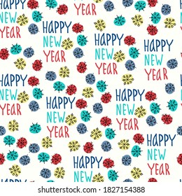 Seamless pattern with colored snowflakes and Happy New Year hand lettering on white background. For gift wrap and other surface design projects