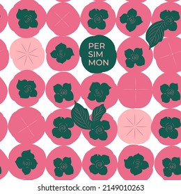 Seamless pattern. Colorful fruit pattern of fresh whole and sliced persimmon fruits. Vector illustration