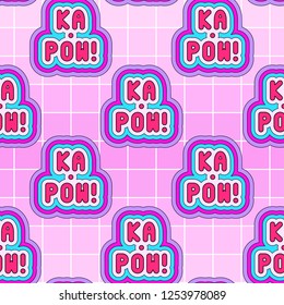 Seamless pattern with colorful word patches "Ka-pow" on pink background. Comic, cartoon style. Retro elements of 80s-90s. 