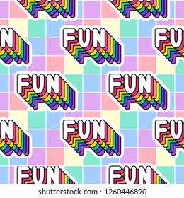 Seamless pattern with colorful word patches "Fun" on rainbow grid background. Comic, cartoon style. Retro elements of 80s-90s.