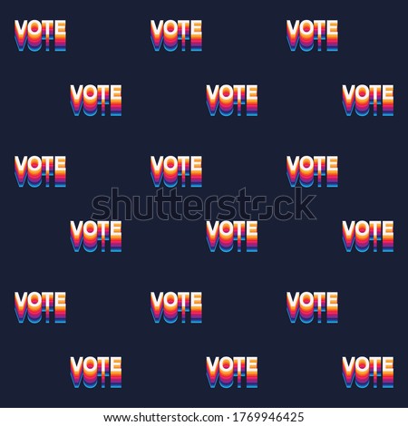 Seamless pattern Colourful rainbow Vote text election day Usa debate of president voting 2020. Election banner design ,Political  Flyer vector typo Election Day Symbolic Elements on navy background