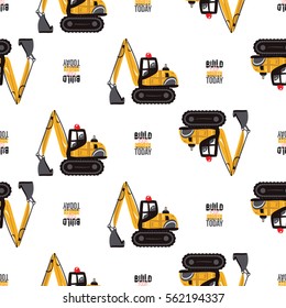 Seamless pattern with crawler excavator and build your future today label. Inspired by road, building machinery. Vector background for decoration children's room, invitations, website, mobile app.