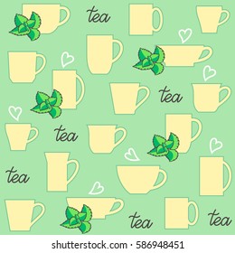 Seamless pattern. Cups of tea with hearts and mint. Print for kitchen textile. Cozy and fresh background.