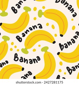 Seamless pattern of cute big banana fruit with text background.Summer fruit.Cartoon hand drawn.Image for card,poster,baby clothing.Kawaii.Vector.illustration.