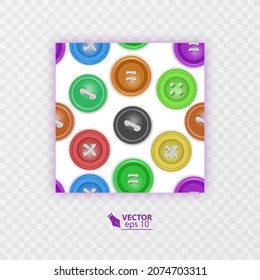 Seamless pattern with cute bright colorful buttons. Vivid palette, 3d volume effect, glossy game style