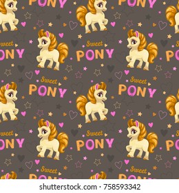 Seamless pattern with cute cartoon little horse. Pretty sweet pony texture. Vector girlish illustration.