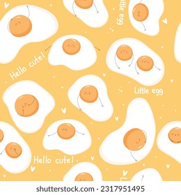 Seamless pattern with cute fried eggs , various emotions on yellow background.Words: little egg, hello cute.Vector illustration.