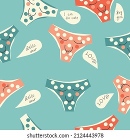 Seamless pattern with Cute Lingerie and Speech Bubbles. Vector Positive Period texture. Pattern with hand drawn Smiley Pants.