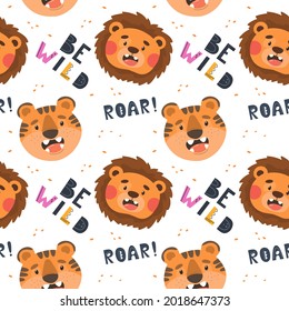 Seamless pattern with cute lion and tiger and slogan ROAR, BE WILD. Children's hand-drawn illustration. Ideal for decorating packaging, fabric, postcards, paper, wallpaper.