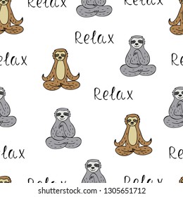 Seamless pattern with cute meditating sloths with words relax. Colorful vector illustration.