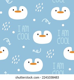 Seamless pattern of cute penguin with I am cool text on blue background.Animal character cartoon design.Image for card,poster,sticker.Kawaii.Vector.Illustration.