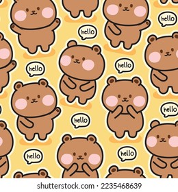 Seamless pattern of cute teddy bear in various poses with hello text on yellow background.Wild animal character catoon design.Kawaii.Vector.Illustration.