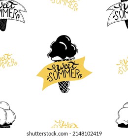 Seamless pattern. Decorative ice cream with lettering - sweet summer on white background. Vector illustration. For design, decor, wallpaper, packaging and printing.