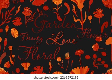 The seamless pattern with duotone vibrant flower parts is isolated on the black background. Hand-drawn parts of the marigold, calendula, chamomile, rose fruits, and words in the center.