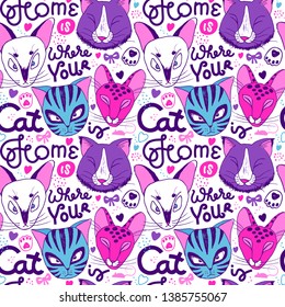 Seamless pattern with faces of varied cats, hearts, paws, dots and lettering “Home is where your cat is”