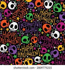 Seamless pattern with festive Halloween skulls. Colorful faces and Happy Halloween Text. Repeat tile swatch for scrapbook, fabric, wrapping paper