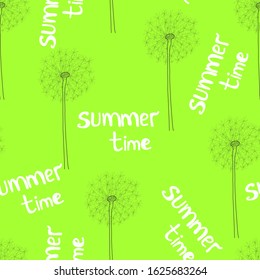 Seamless pattern of fluffy dandelions and hand draw text summer time. Bright background with July symbol. Doodle and sketch style. Cute illustration for print