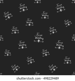 Seamless pattern with forest wedding lettering. Decorative design for eco forest wedding or autumn celebrations. Rustic floral symbols and elements on black chalkboard.