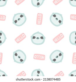 Seamless pattern with funny sloth and lettering text Hello. Vector illustration for baby prints, wallpaper, wrapping paper