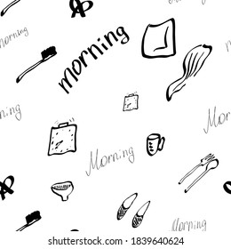 seamless pattern good morning. black and white wallpaper. morning attributes. alarm clock, clock, toothbrush, pillow, blanket, breakfast, tea, coffee, bun, muesli. for printing on fabric. eps 10
