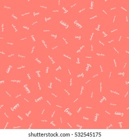 Seamless pattern with hand drawn brush lettering quotes and words for lovers and Valentines day design